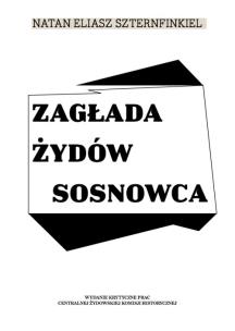 Okładka książki Zagłada Żydów Sosnowca