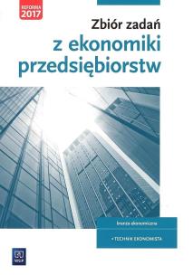 Okładka książki Zbiór zadań z ekonomiki przedsiębiorstw. Kwalifikacja A.35
Szkoły ponadgimnazjalne