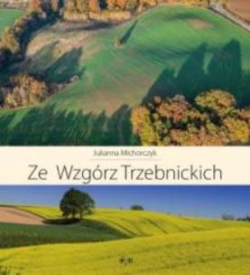 Okładka książki Ze Wzgórz Trzebnickich
