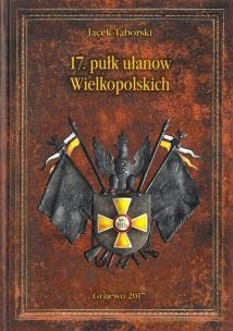 Okładka książki 17 pułk ułanów Wielkopolskich