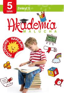 Okładka książki Akademia malucha dla 5-latka Zeszyt 2