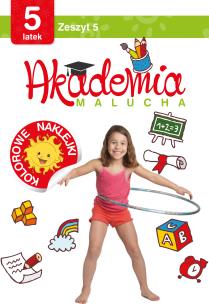 Okładka książki Akademia malucha dla 5-latka Zeszyt 5
