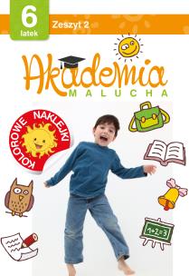 Okładka książki Akademia malucha dla 6-latka Zeszyt 2