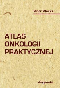 Okładka książki Atlas onkologii praktycznej