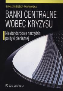Okładka książki Banki centralne wobec kryzysu