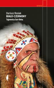 Okładka książki Biało-czerwony. Tajemnica Sat-Okha