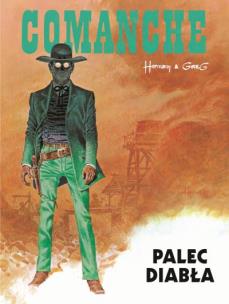 Okładka książki Comanche. T.7 Palec diabła