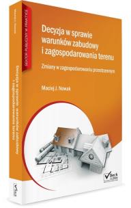 Okładka książki Decyzja w sprawie warunków zabudowy i zagospodarowania terenu + płyta CD