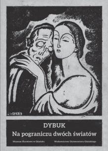 Opakowanie Dybuk. Na pograniczu dwóch światów