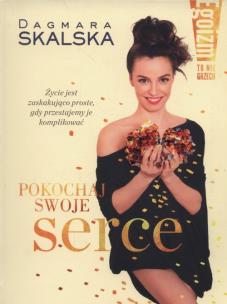 Okładka książki Egoizm to nie grzech. Pokochaj swoje serce