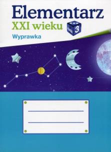 Opakowanie Elementarz XXI wieku 3 Wyprawka