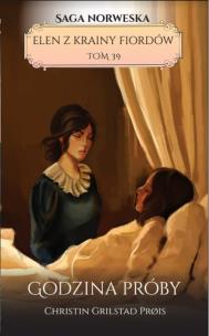 Okładka książki Elen z krainy fiordów Tom 39 Godzina próby