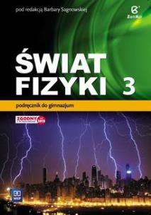 Okładka książki Fizyka GIM KL 3. Podręcznik. Świat fizyki 2017 BPZ