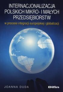 Okładka książki Internacjonalizacja polskich mikro- i małych przedsiębiorstw