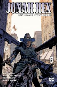 Okładka książki Jonah Hex.T.5 Garbate szczęście