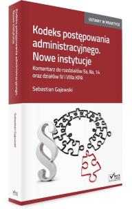 Okładka książki Kodeks postęp administracyjnego Nowe instytucje