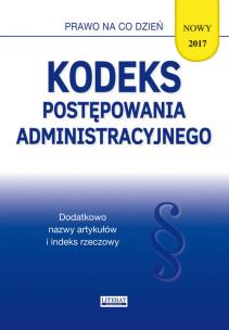 Okładka książki Kodeks postępowania administracyjnego 2017
