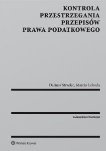 Okładka książki Kontrola przestrzegania przepisów prawa podatkowego