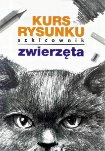 Okładka książki Kurs rysunku. Szkicownik. Zwierzęta