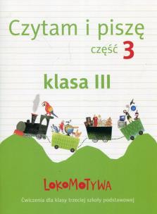 Okładka książki Lokomotywa 3 Czytam i piszę cz.3 GWO