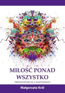 Okładka książki Miłość ponad wszystko