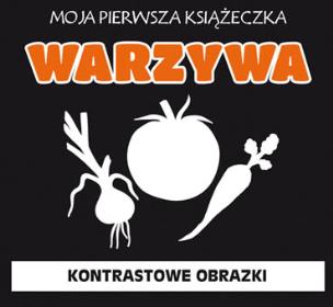 Okładka książki Moja pierwsza książeczka Warzywa
