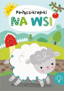 Okładka książki Na wsi Połącz Kropki