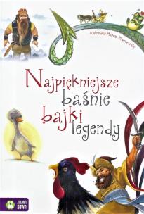 Okładka książki Najpiękniejsze Baśnie, Bajki, Legendy (biała)