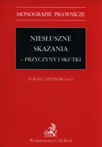 Opakowanie Niesłuszne skazania Przyczynki i skutki