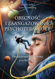 Okładka książki Obecność i zaangazowanie psychoterapeuty