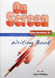 Okładka książki On Screen Upper-Intermediate B2+ Writing Book