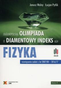 Okładka książki Ooólnopolska olimpiada o diamentowy indeks AGH Fizyka