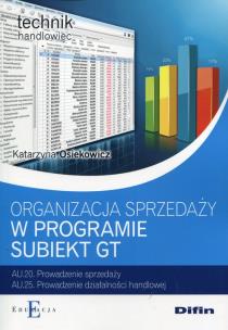 Okładka książki Organizacja sprzedaży w programie Subiekt GT