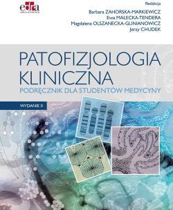 Okładka książki Patofizjologia kliniczna Podręcznik dla studentów medycyny