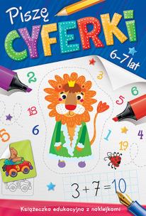 Okładka książki Piszę cyferki 6-7 lat