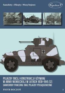 Okładka książki Pojazdy obcej konstrukcji używane w armii niemieckiej w latach 1938-1945 (2) Samochody pancerne