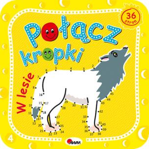 Okładka książki Połącz kropki W lesie