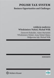 Okładka książki Polish Tax System Business Opportunities and Challenges