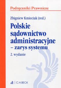Okładka książki Polskie sądownictwo administracyjne zarys systemu