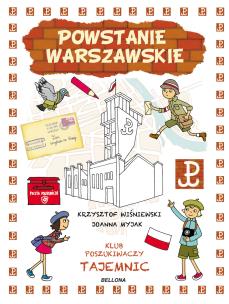 Okładka książki Powstanie Warszawskie Klub Poszukiwaczy Tajemn