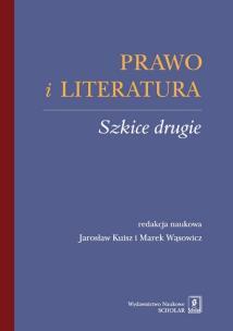 Okładka książki Prawo i literatura Szkice drugie