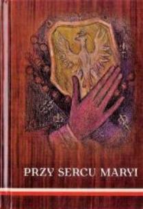 Okładka książki Przy sercu Maryi