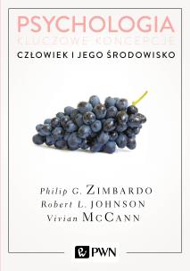 Psychologia Kluczowe koncepcje Tom 5 Człowiek i jego środowisko. Autor: Philip G. Zimbardo, Johnson Robert L., McCann Vivian. Multiszop.pl Okładka książki Psychologia Kluczowe koncepcje Tom 5 Człowiek i jego środowisko