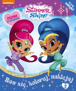 Okładka książki Shimmer and Shine.Życzenia do spełnienia. ACTIVITY