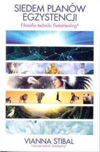 Siedem Planów Egzystencji. Autor: Vianna Stibal. Multiszop.pl Okładka książki Siedem Planów Egzystencji