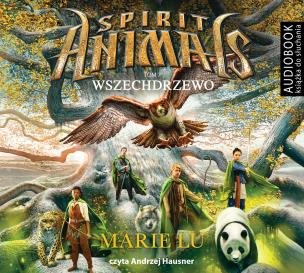 Okładka książki Spirit Animals Tom 7 Wszechdrzewo - Audiobook