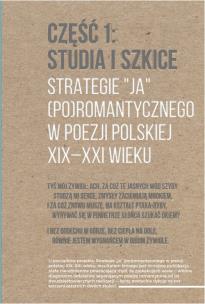 Okładka książki Strategie 'ja' (po)romantycznego w poezji polskiej XIX-XXI wieku