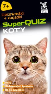 Okładka książki SuperQUIZ Koty