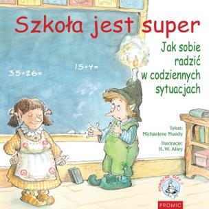 Okładka książki Szkoła jest super