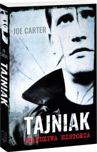 Okładka książki Tajniak Prawdziwa historia